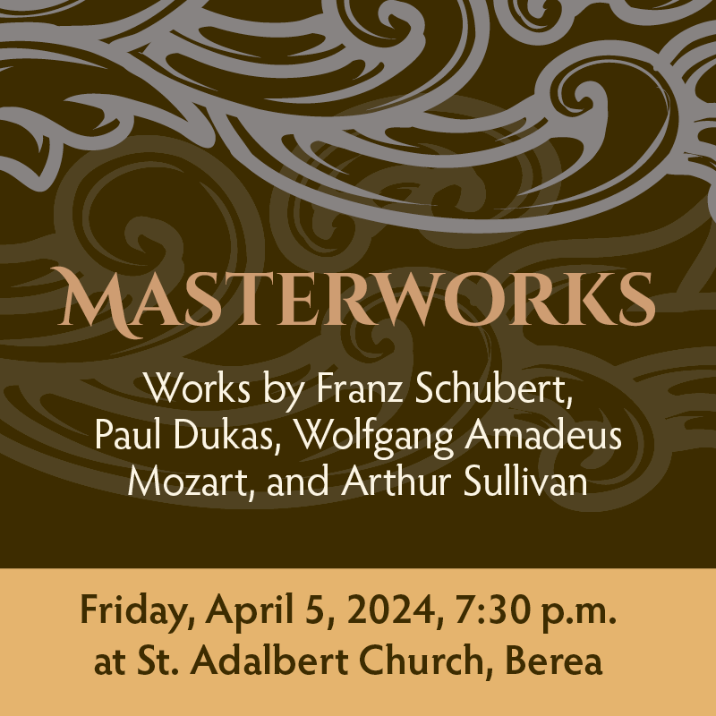 Masterworks, Friday April 5 at 7:30 p.m. at Saint Adalbert Church in Berea Ohio